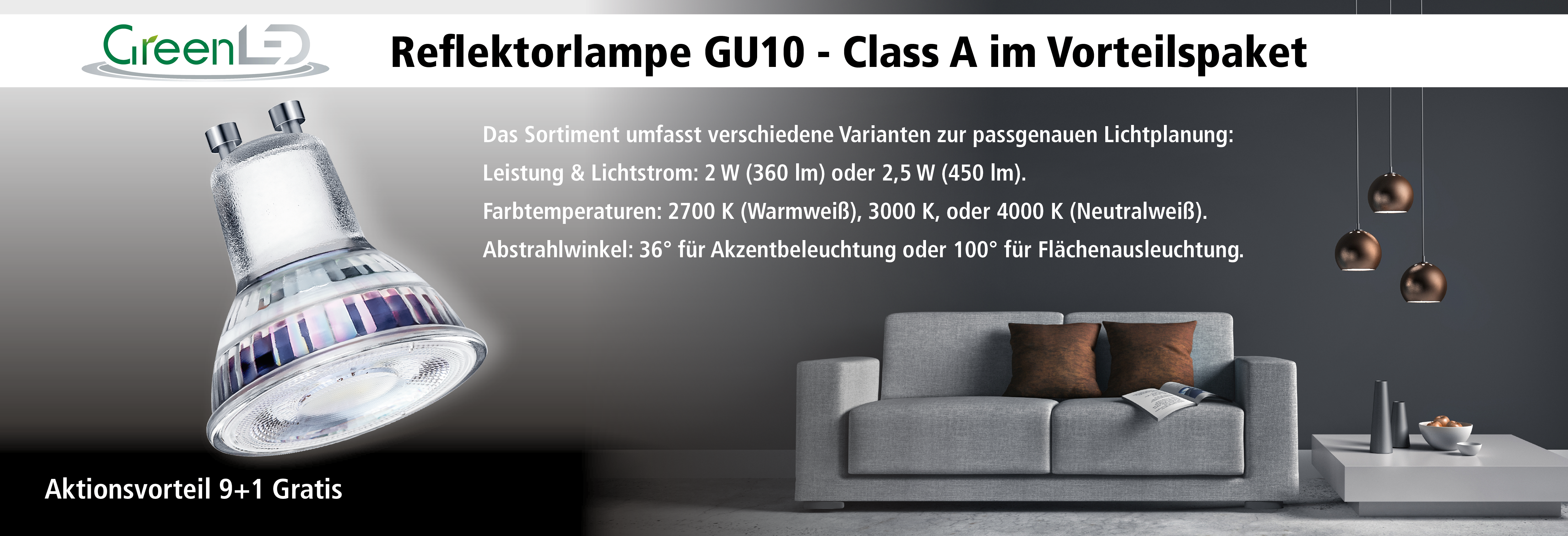 Reflektorlampe GU10 9+1 Akrion