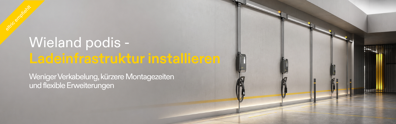 Wieland podis - Ladeinfrastruktur installieren