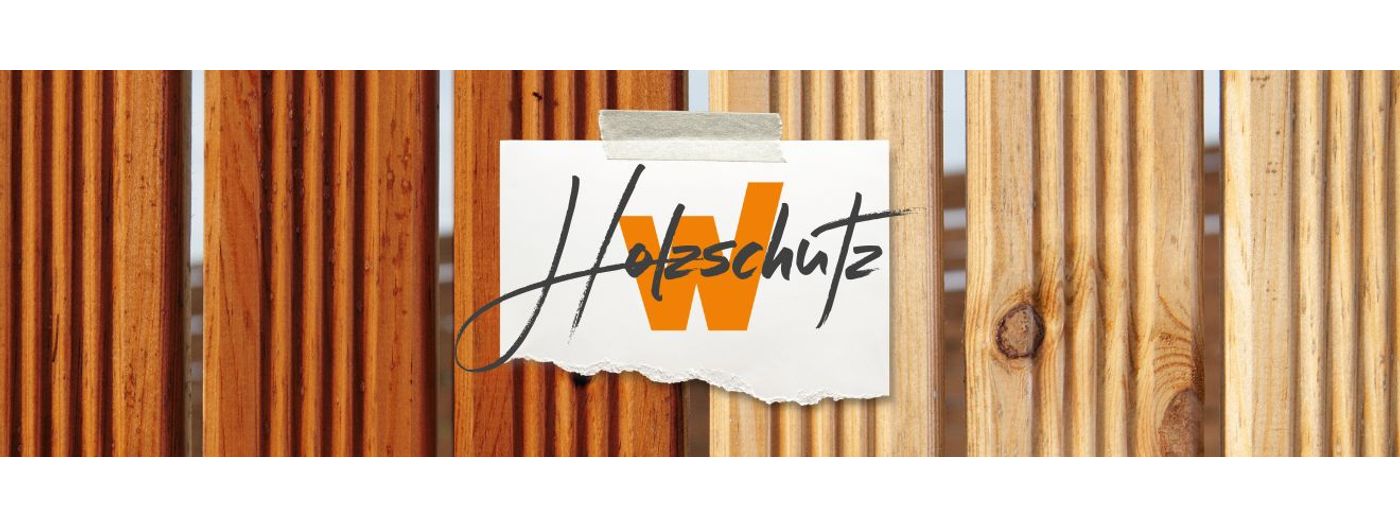 Holzschutz