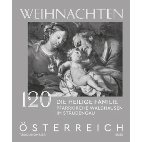 Briefmarke Österreich 2023, Nominale 1,20 Euro: Weihnachten, Heilige Familie, Pfarrkirche Waldhausen im Strudengau.