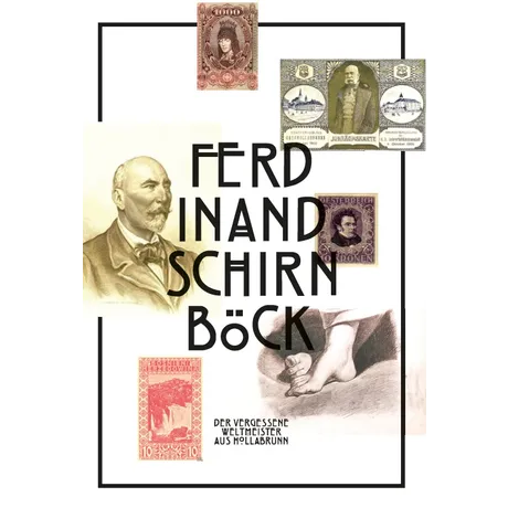 Collage mit Ferdinand Schirnböck, österreichischen Briefmarken und Text 'Der vergessene Weltmeister aus Hollabrunn'.