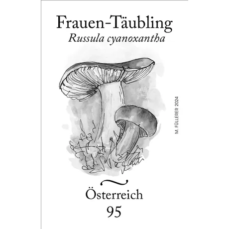 Briefmarke Österreich 2024, Nominale 0,95 Euro: Illustration des Pilzes Russula cyanoxantha, Titel 'Frauen-Täubling'.