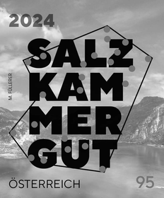 &quot;Kulturhauptstadt Europas Bad Ischl Salzkammergut 2024&quot; Schwarzdruck