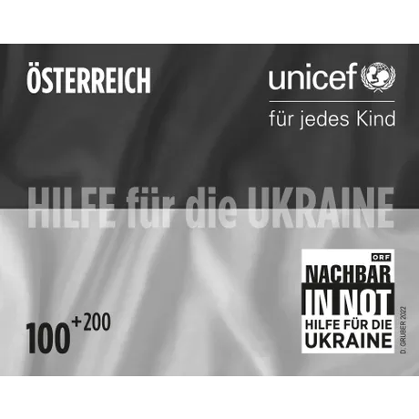 Austrian Post stamp 2022, nominal value 100+200 Euro: Aid for Ukraine, UNICEF and ORF Neighbor in Need logos.