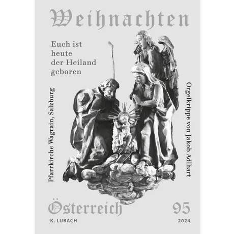 SD_WN-Orgelkrippe Wagrain_1124 Austrian stamp 2024, 0.95 Euro: Nativity scene from Wagrain parish church, Salzburg, by Jakob Adlhart.